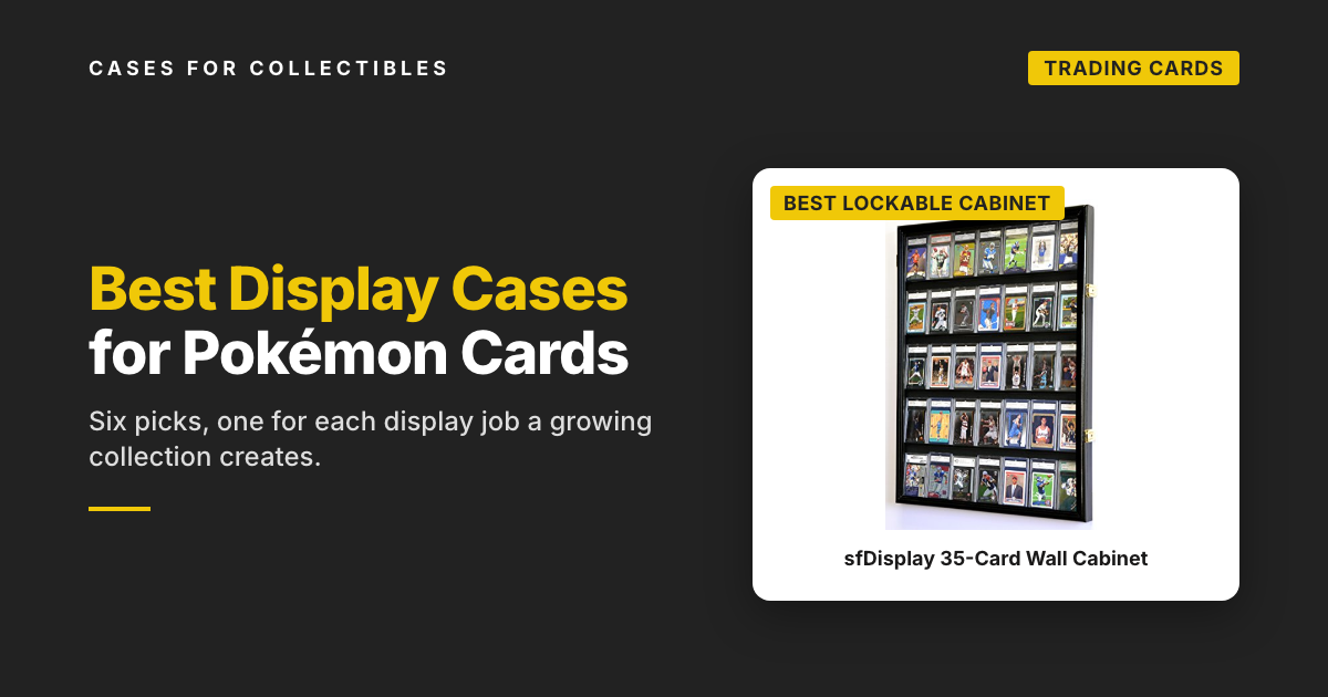best display case for pokemon cards